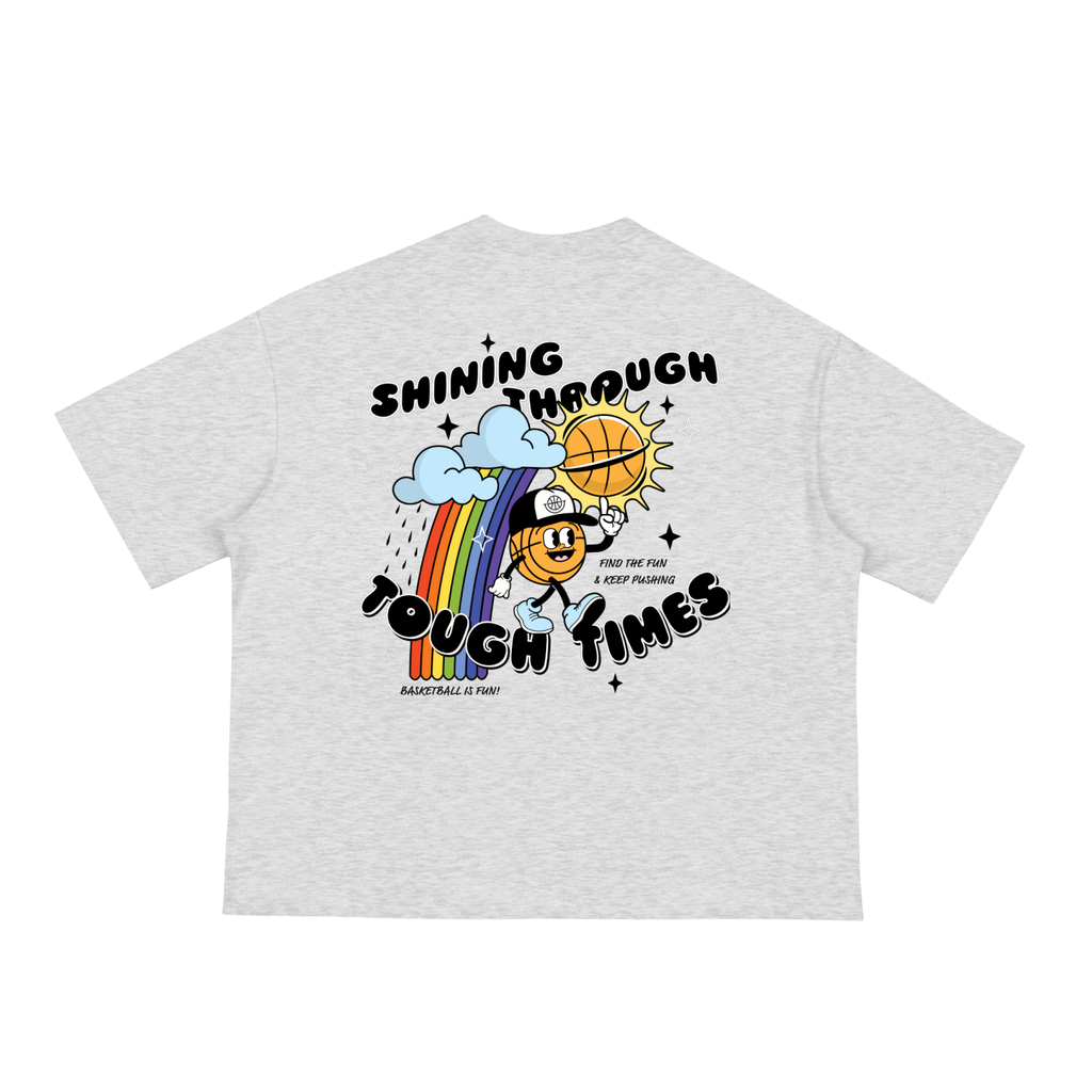 SHINING THROUGH TOUGH TIMES Classic Loose Boxy Tee