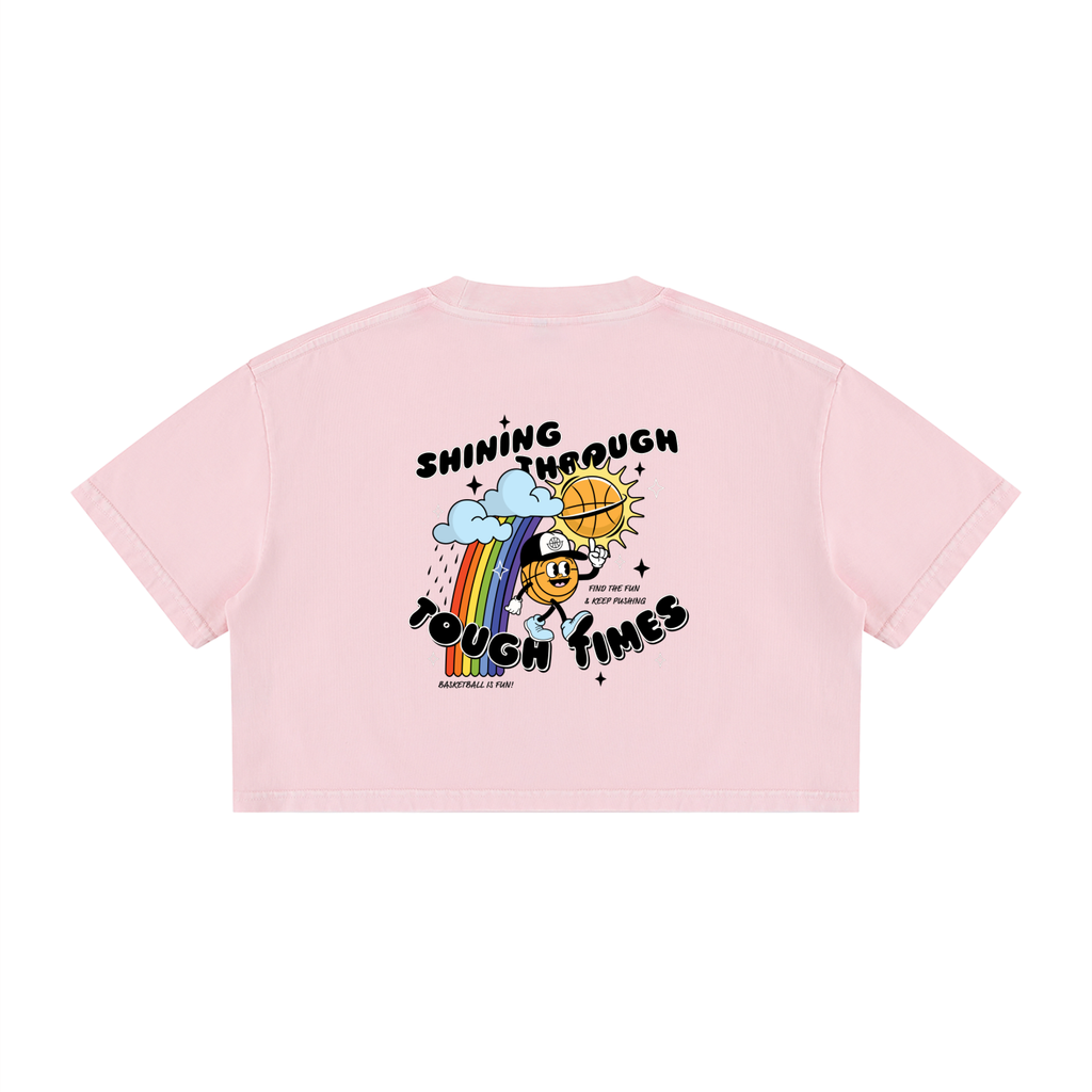 SHINING THROUGH TOUGH TIMES Women's Mineral Wash Cotton Crop T-Shirt
